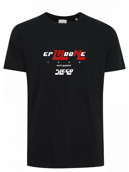 T-Shirt - EPTADONE  Fatti questo SLEGO !